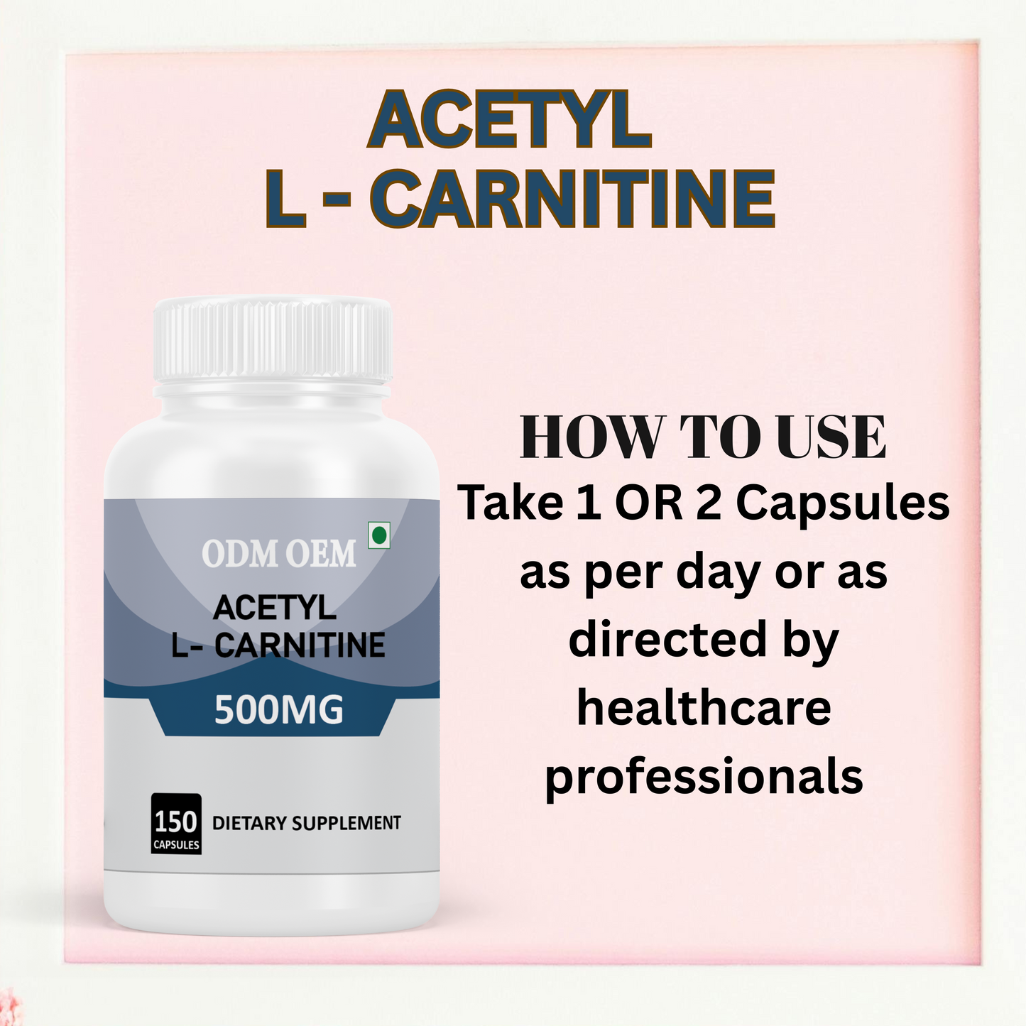 Acetyl L-Carnitine 500mg Capsules: May Help Support Mental Clarity and Energy – 150 Capsules