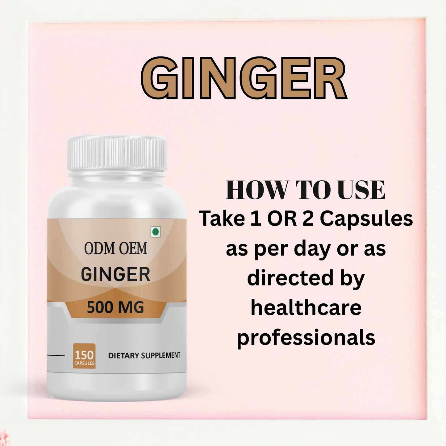 Ginger 500mg Capsules – Natural Digestive Support, Anti-Inflammatory, and Immune Booster