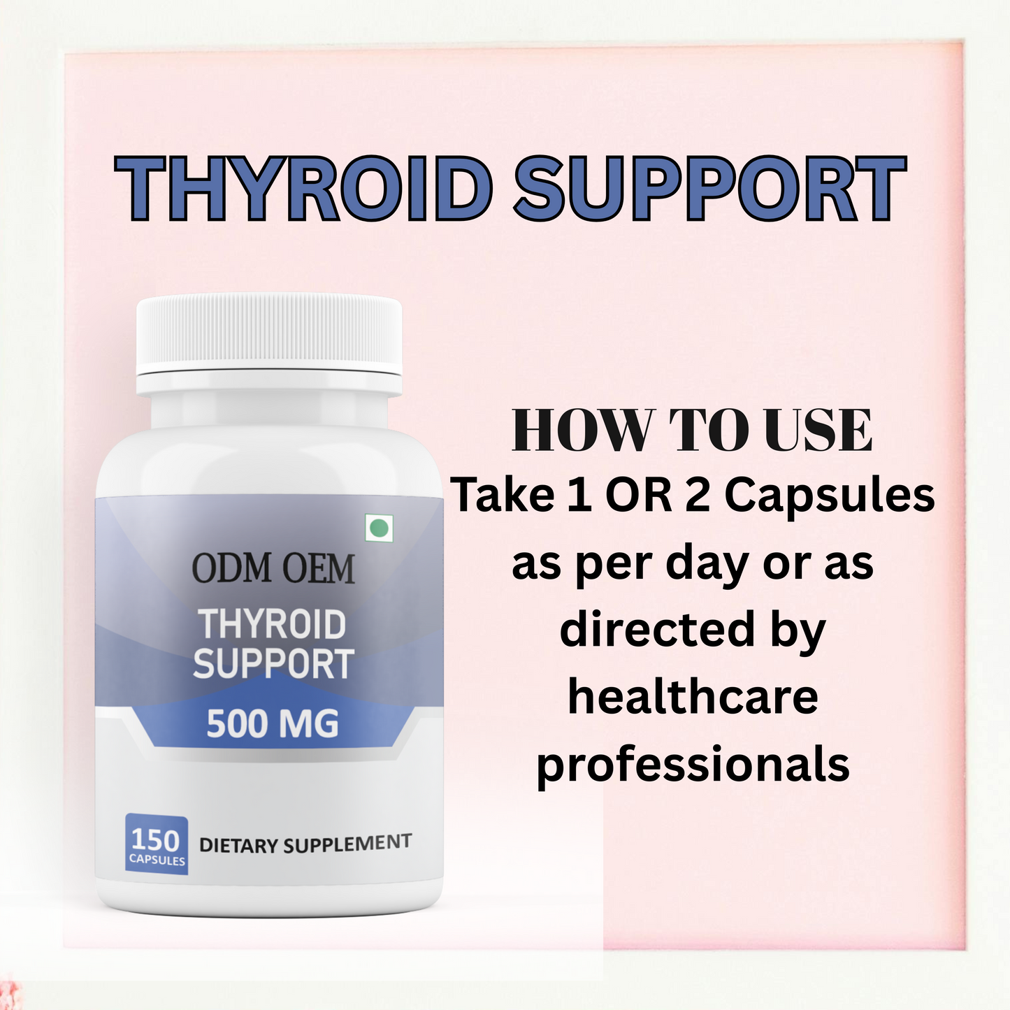 Thyroid Support 500mg Capsules: Nourish Your Thyroid, Boost Your Health