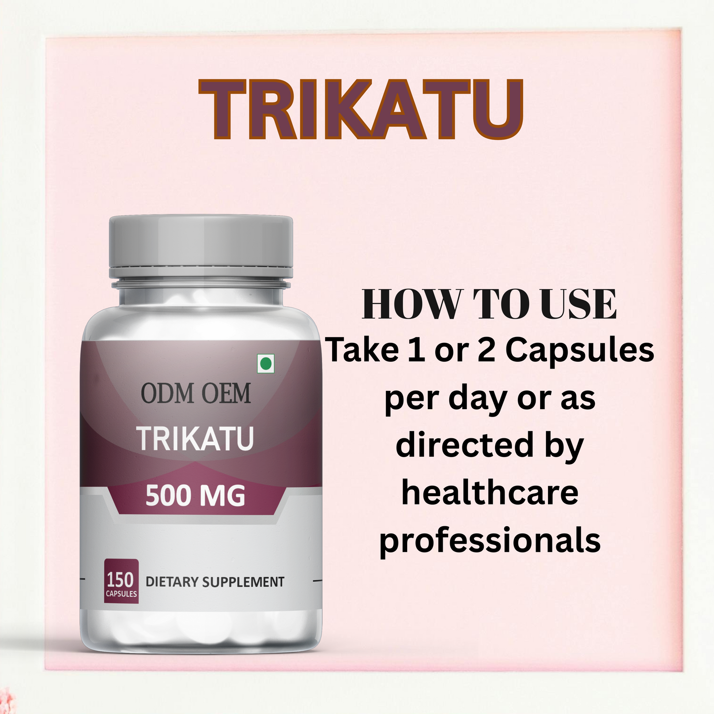 Trikatu 500mg Capsules: Herbal Formula for Digestive and Metabolic Wellness