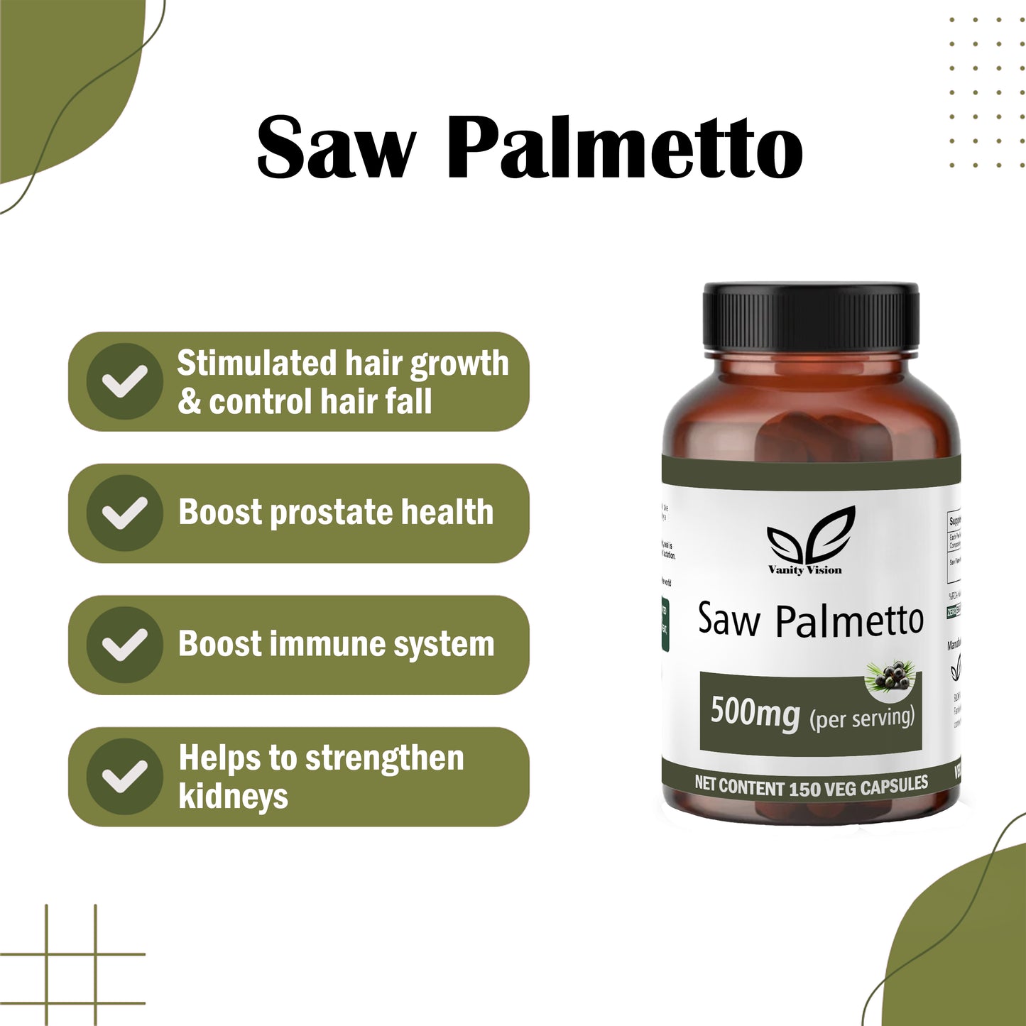 Saw Palmetto 500mg Capsules: A Natural Solution for Prostate and Hair Health